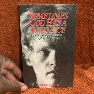 Sometimes God has a Kid’s face ( copyright 1988 )